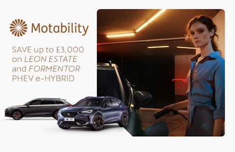 CUPRA e-Hybrid Special Motability Offer - May -June 2024 Orders ONLY - SAVINGS UP TO £3,000 on advance rental...
